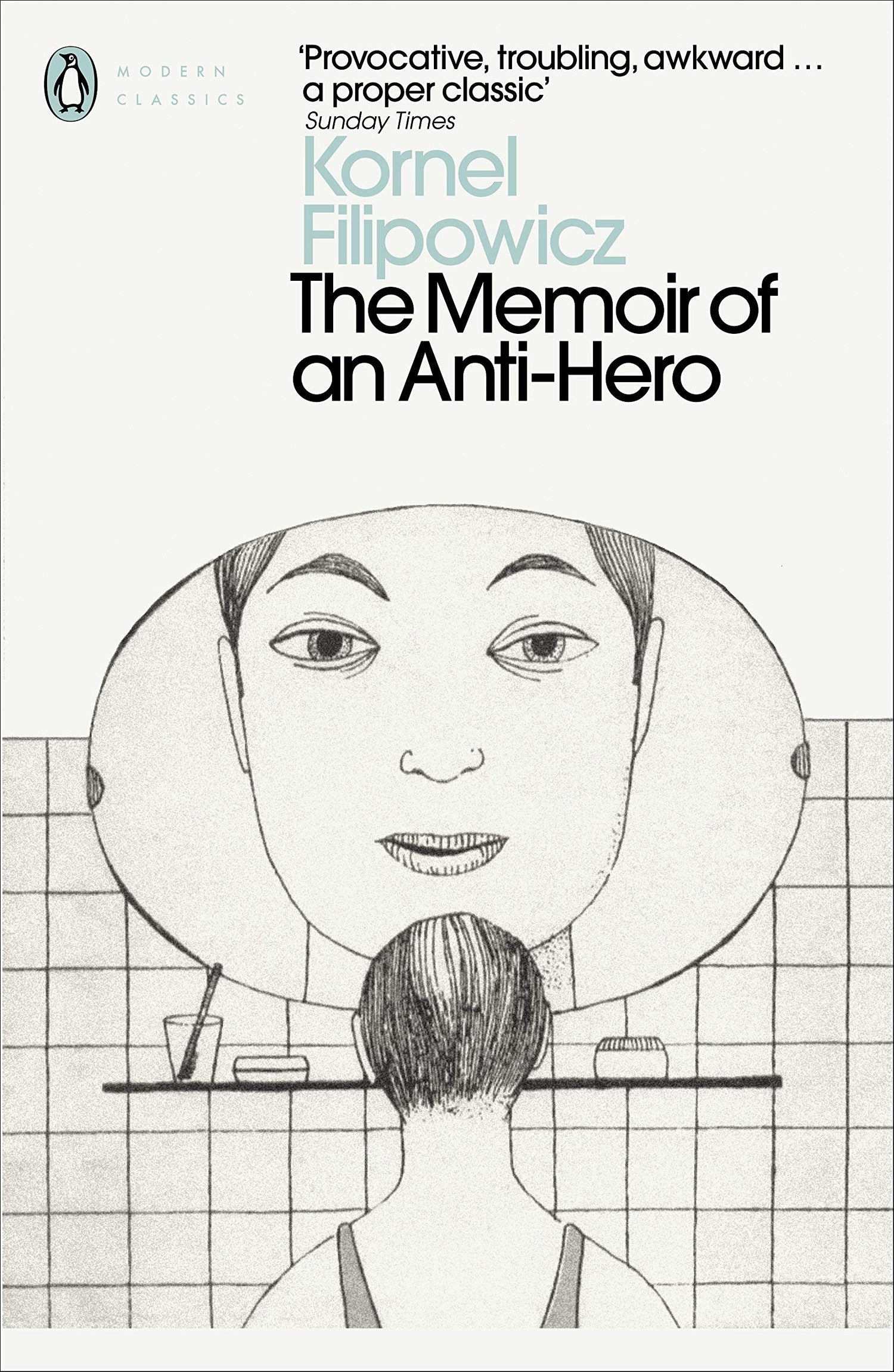 The Memoir of an Anti-Hero (Penguin Modern Classics) - Retail Maharaj