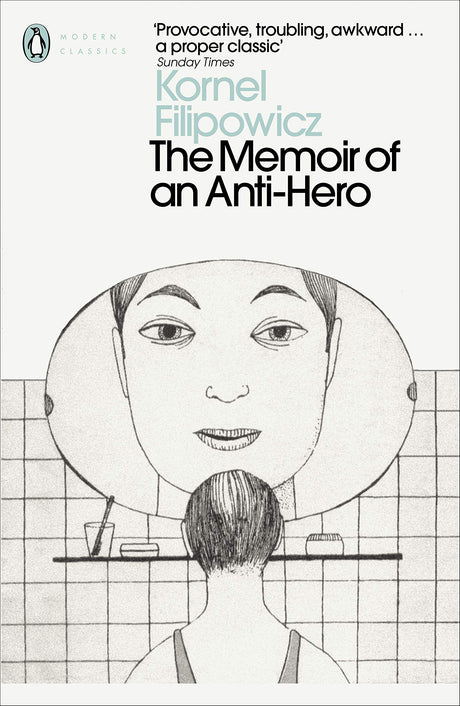 The Memoir of an Anti-Hero (Penguin Modern Classics) - Retail Maharaj