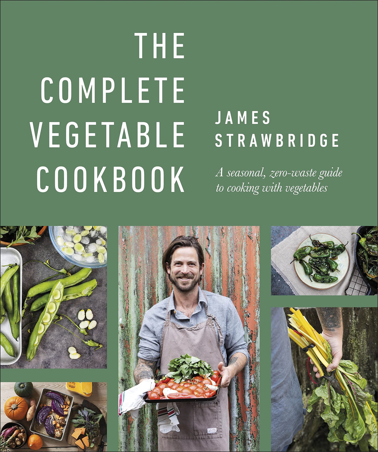 The Complete Vegetable Cookbook: A Seasonal, Zero-waste Guide to Cooking with Vegetables - Retail Maharaj
