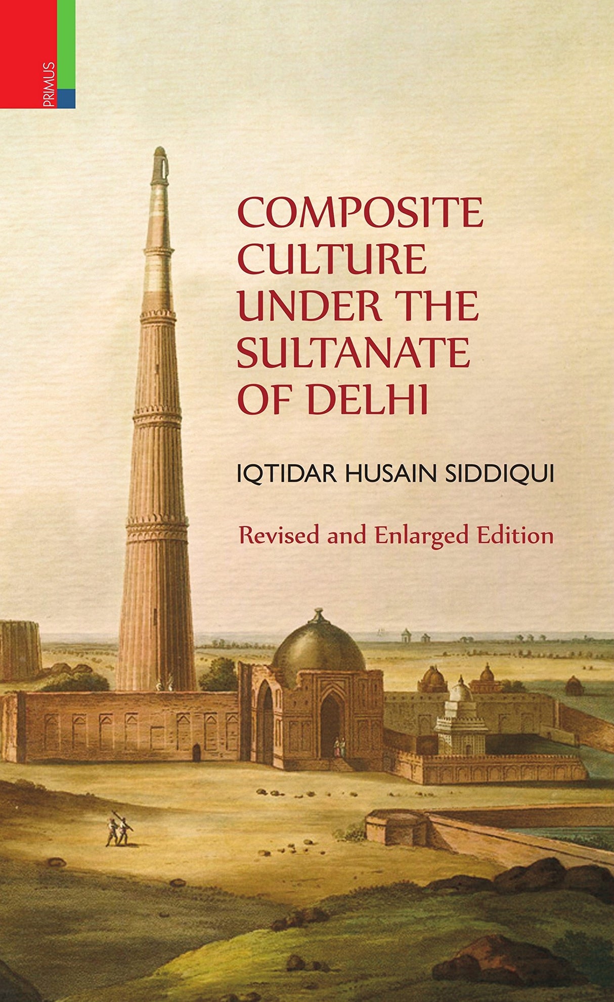 Composite Culture Under The Sultanate Of Delhi - Retail Maharaj