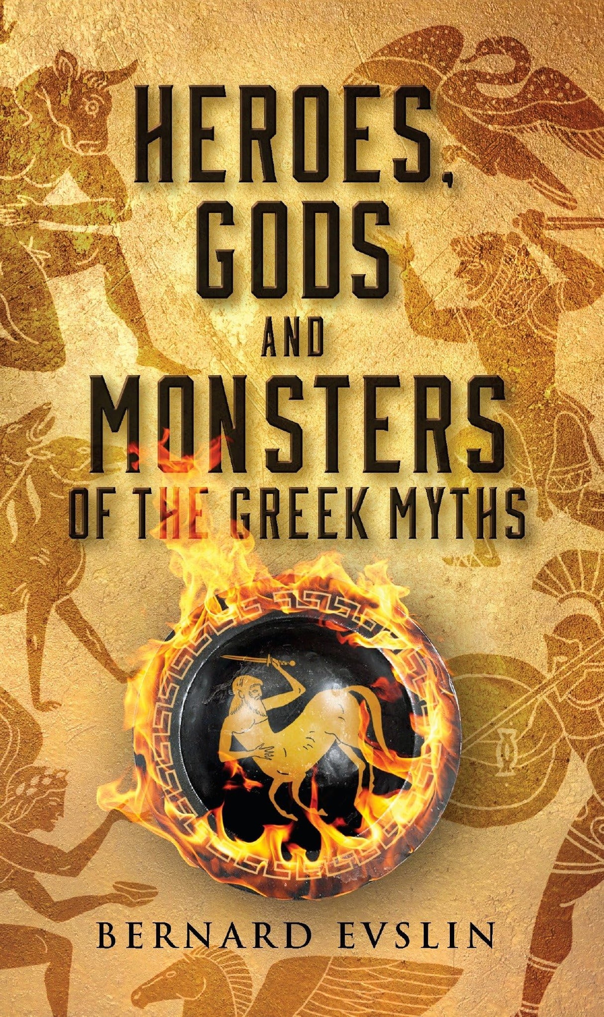 Heroes, Gods and Monsters of the Greek Myths - Retail Maharaj