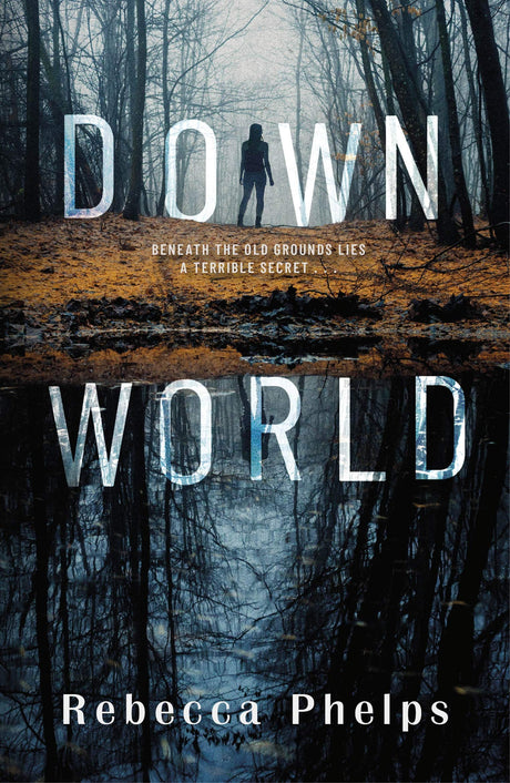 Down World (A Wattpad Novel) - Retail Maharaj