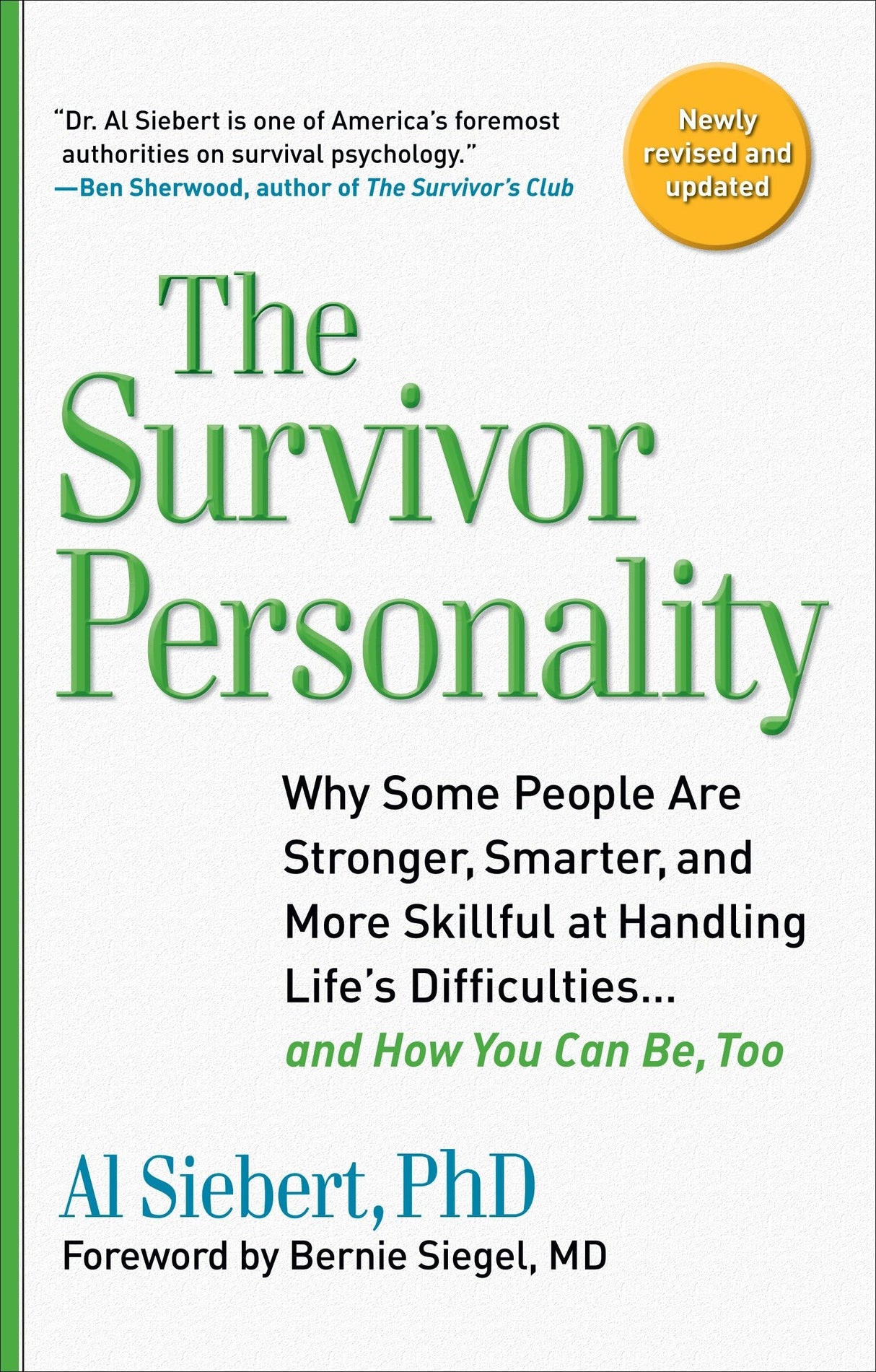 Survivor Personality: Why Some People Are Stronger, Smarter, and More Skillful atHandling Life's Diffi culties...and How You Can Be, Too - Retail Maharaj