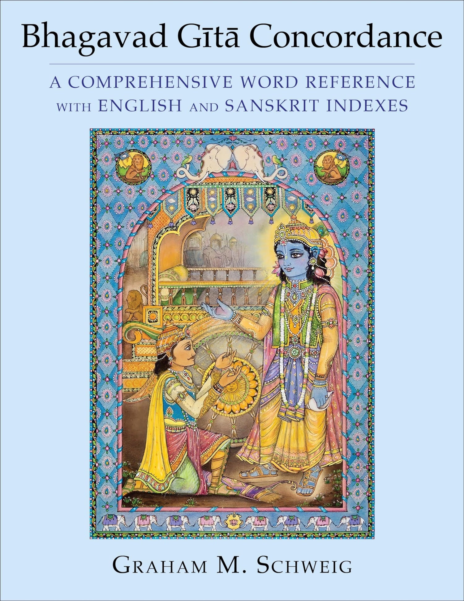 Bhagavad Gītā Concordance: A Comprehensive Word Reference with English and Sanskrit Indexes - Retail Maharaj
