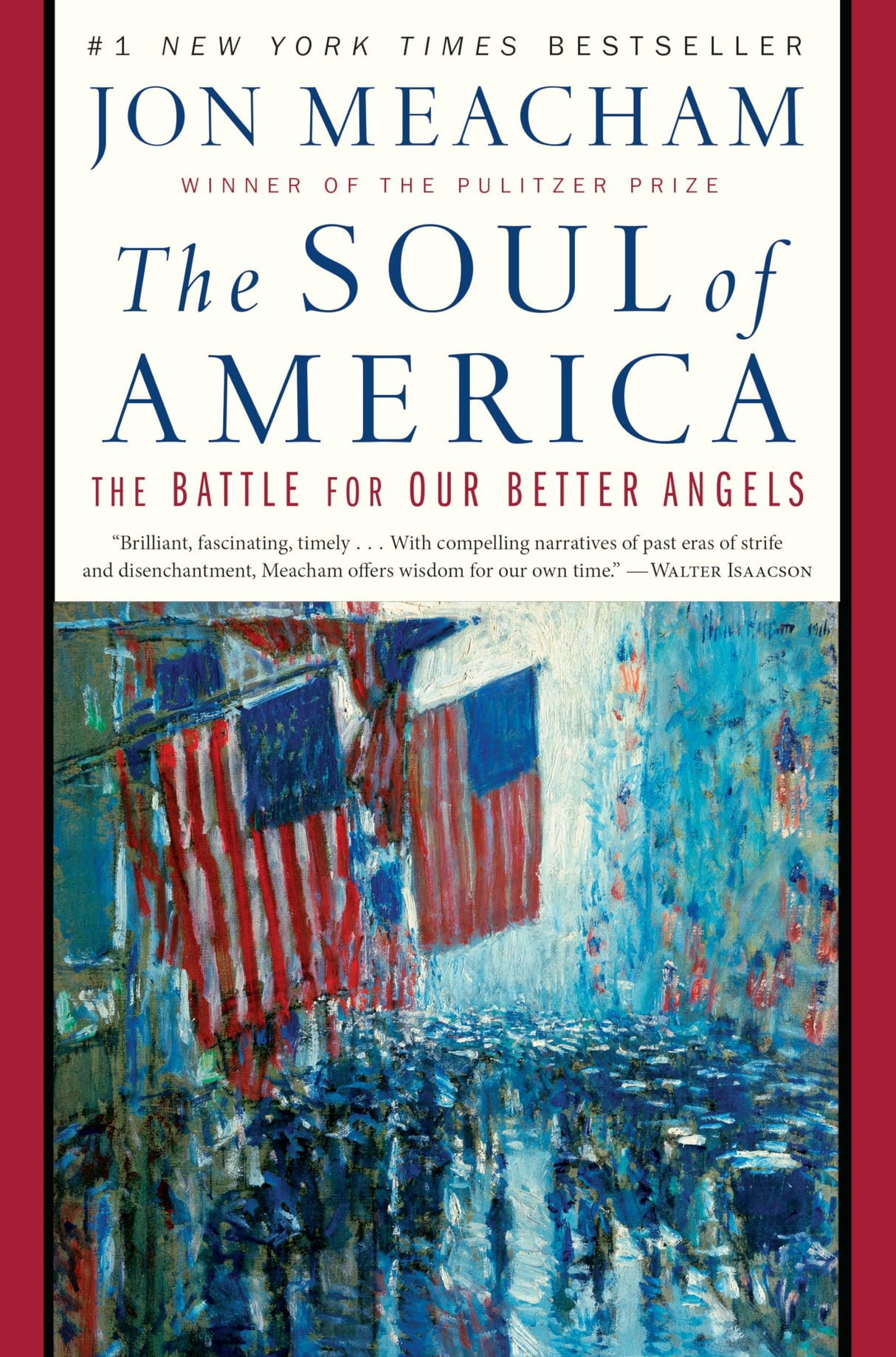 The Soul of America: The Battle for Our Better Angels - Retail Maharaj