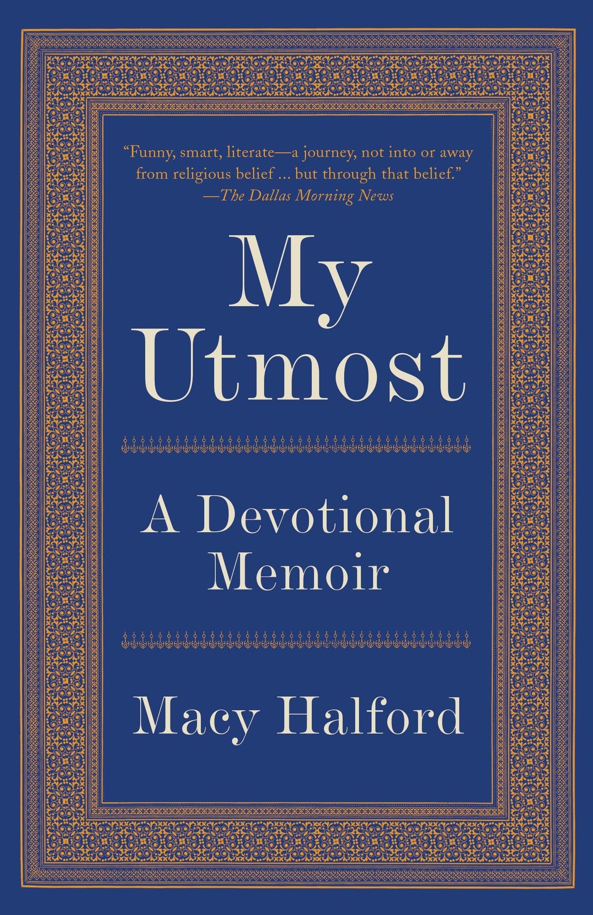 My Utmost: A Devotional Memoir - Retail Maharaj