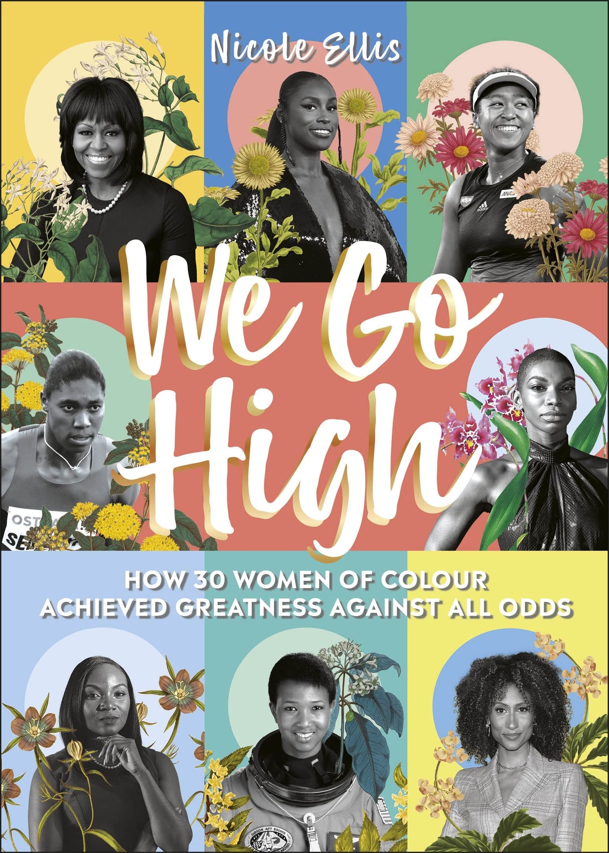 We Go High: How 30 Women of Colour Achieved Greatness against all Odds - Retail Maharaj