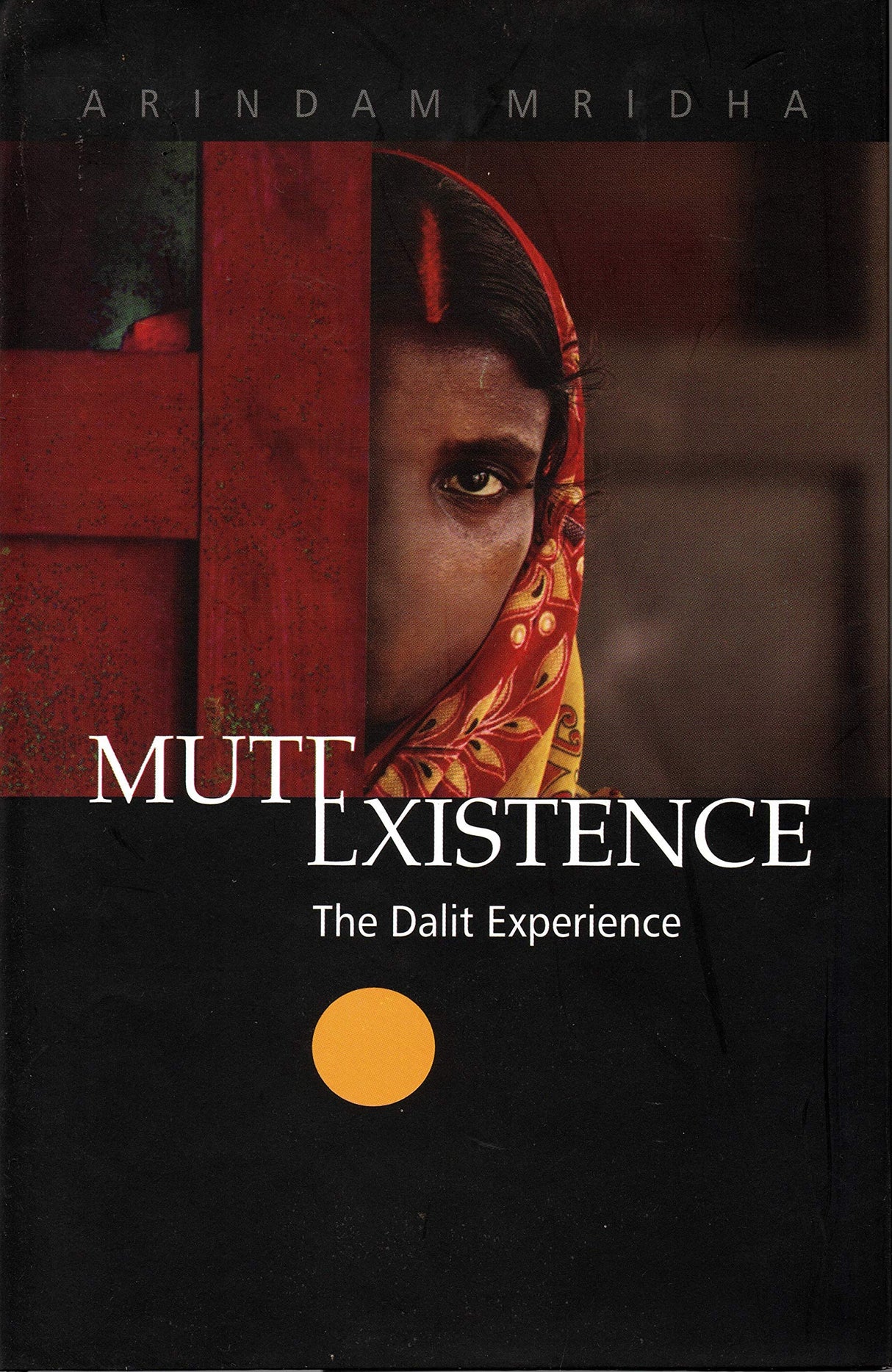MUTEXISTENCE: The Dalit Experience - Retail Maharaj