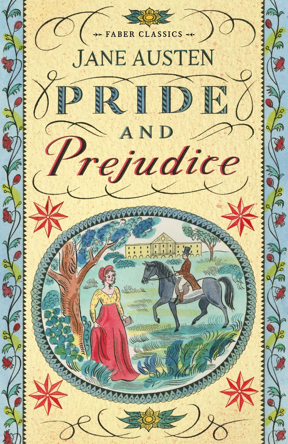 Pride and Prejudice (Faber Classics)