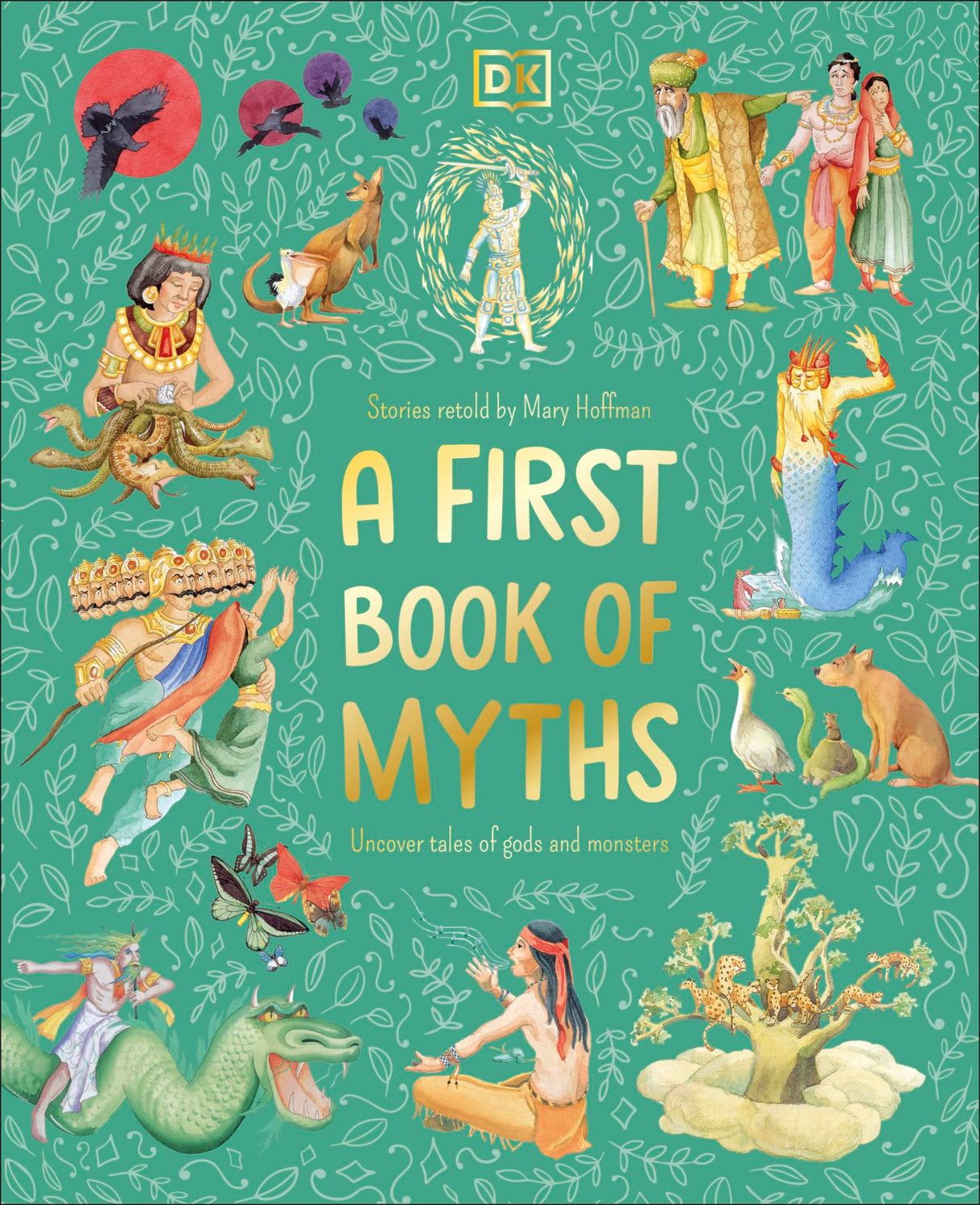A First Book of Myths: Uncover Tales of Gods and Monsters - Retail Maharaj