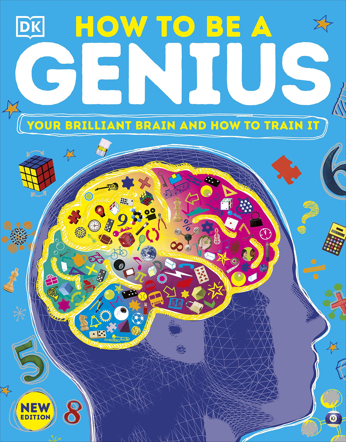 How to be a Genius: Your Brilliant Brain and How to Train It - Retail Maharaj