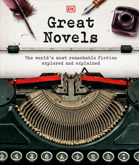 Great Novels: The World's Most Remarkable Fiction Explored and Explained - Retail Maharaj