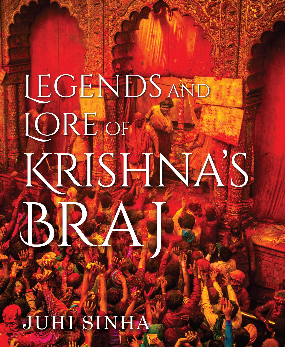Legends and Lore of Krishna's Braj - Retail Maharaj