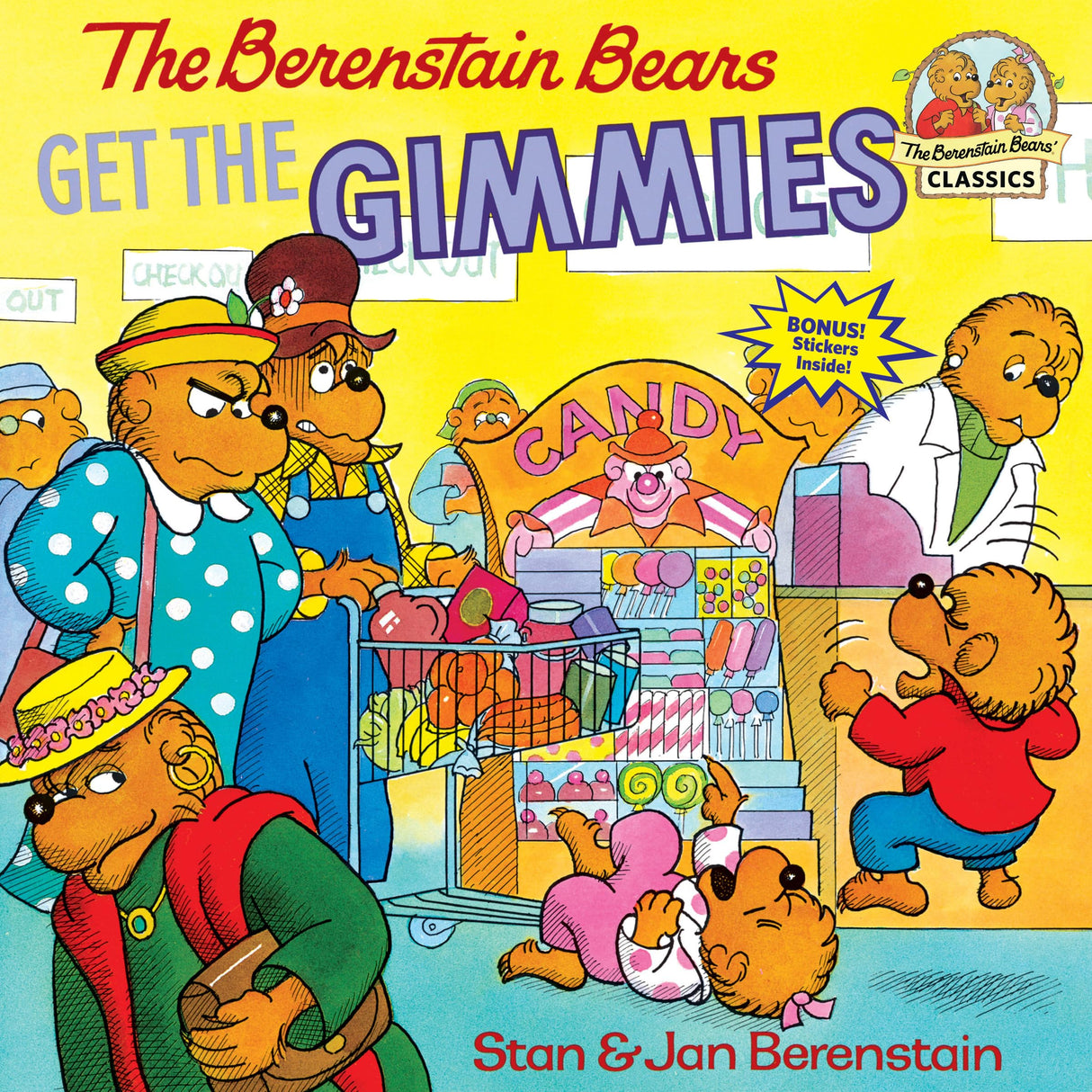 The Berenstain Bears Get the Gimmies - Retail Maharaj