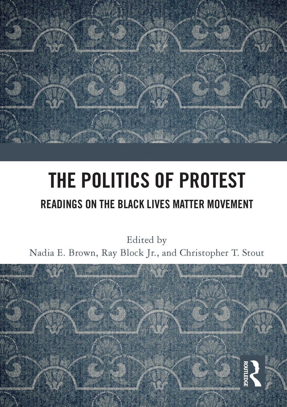 The Politics of Protest: Readings on the Black Lives Matter Movement - Retail Maharaj