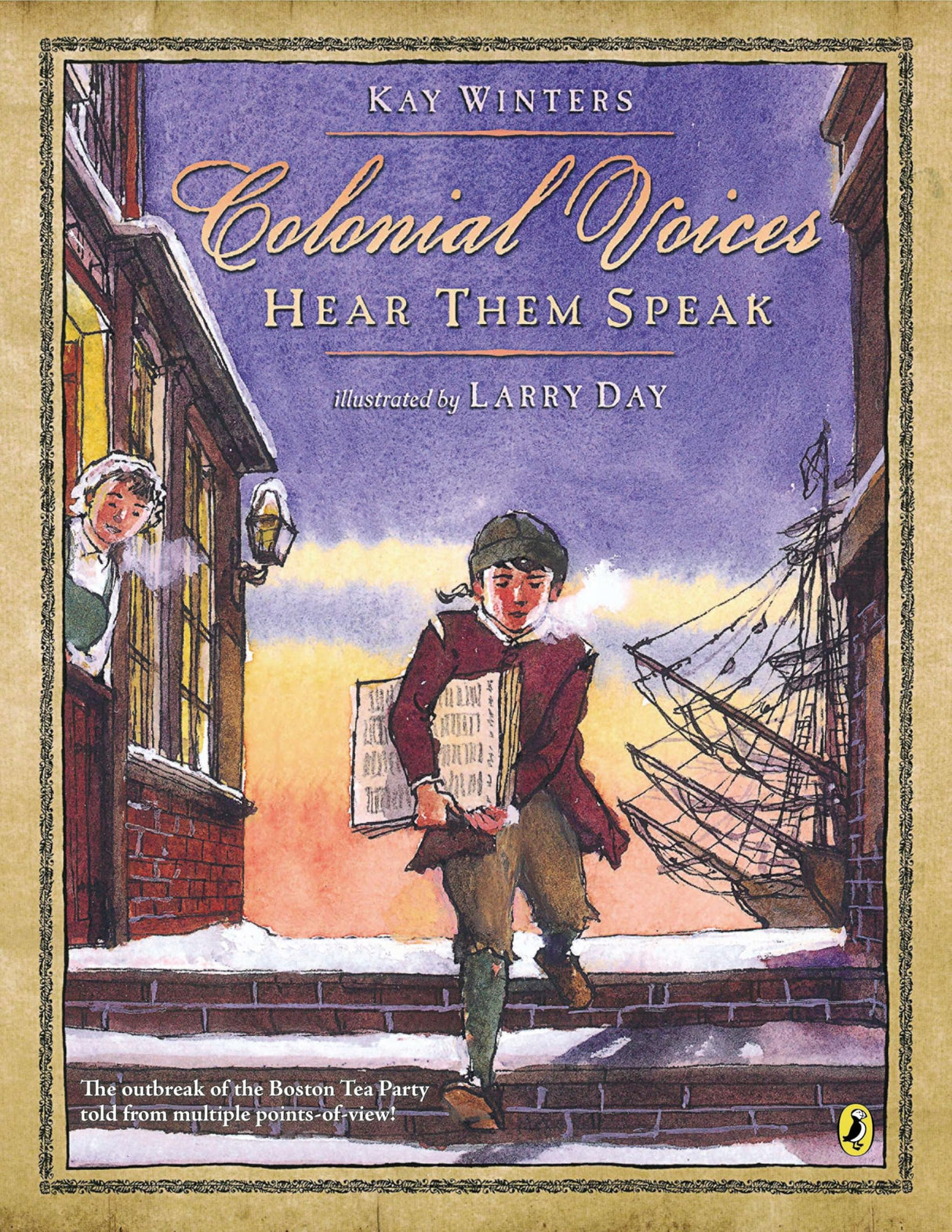 Colonial Voices: Hear Them Speak: The Outbreak of the Boston Tea Party Told from Multiple Points-of-View! - Retail Maharaj
