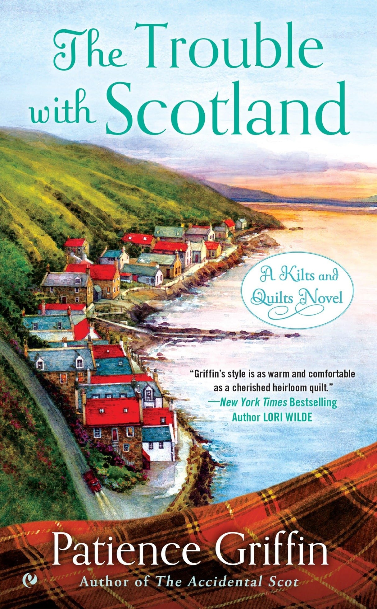 The Trouble With Scotland: A Kilts and Quilts Novel: 5