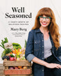 Well Seasoned: A Year's Worth of Delicious Recipes - Retail Maharaj