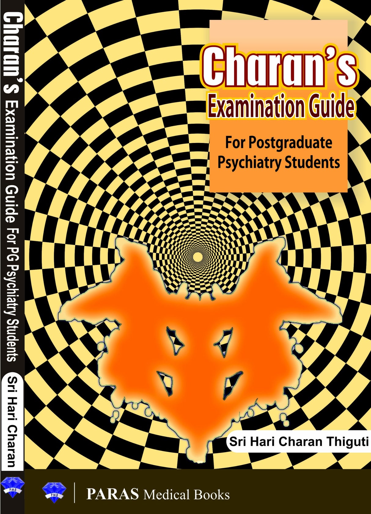 Charan’s Examination Guide For PostGraduate Psychiatry Students