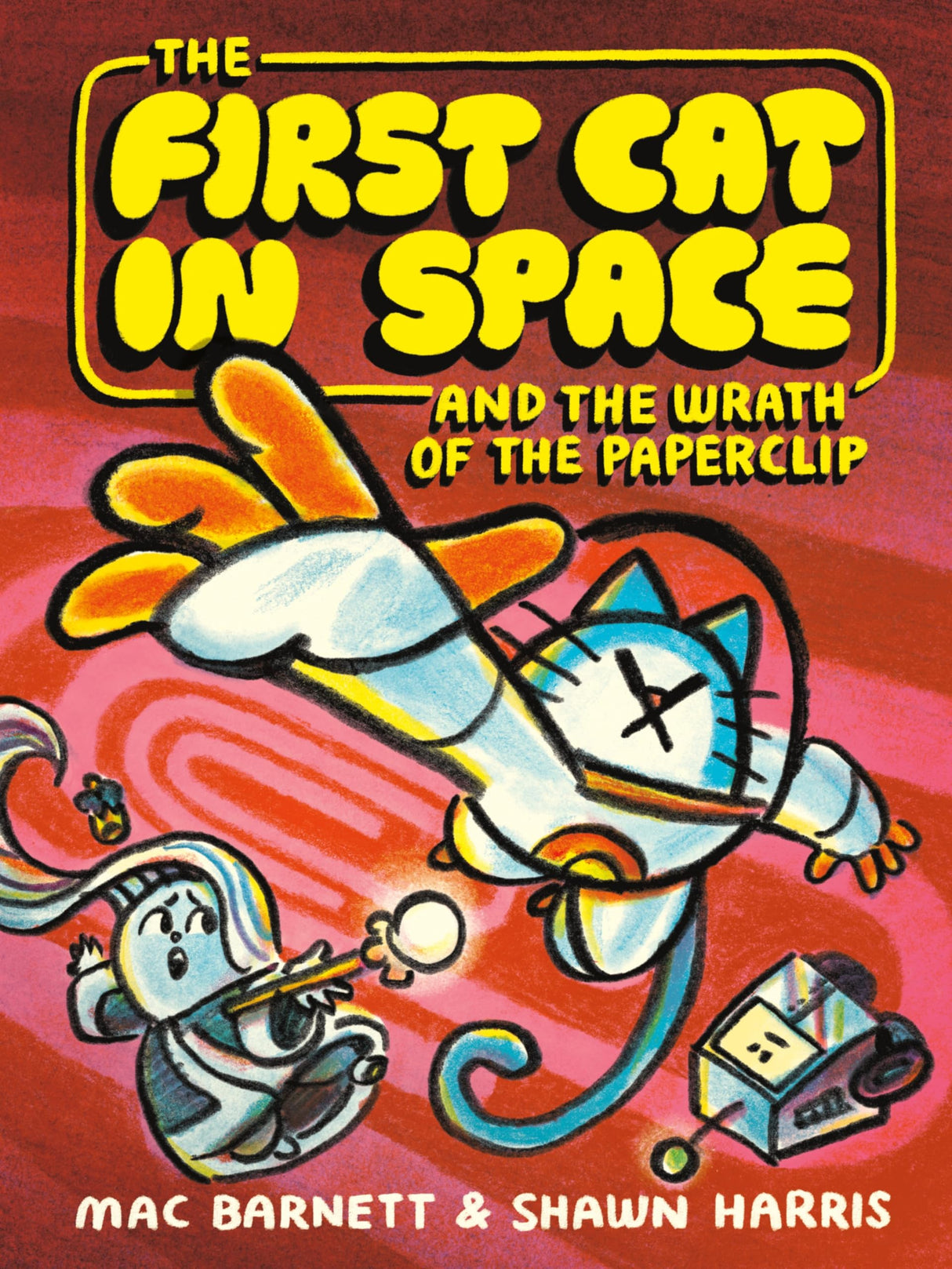 First Cat In Space And The Wrath Of The Paperclip, The - Retail Maharaj