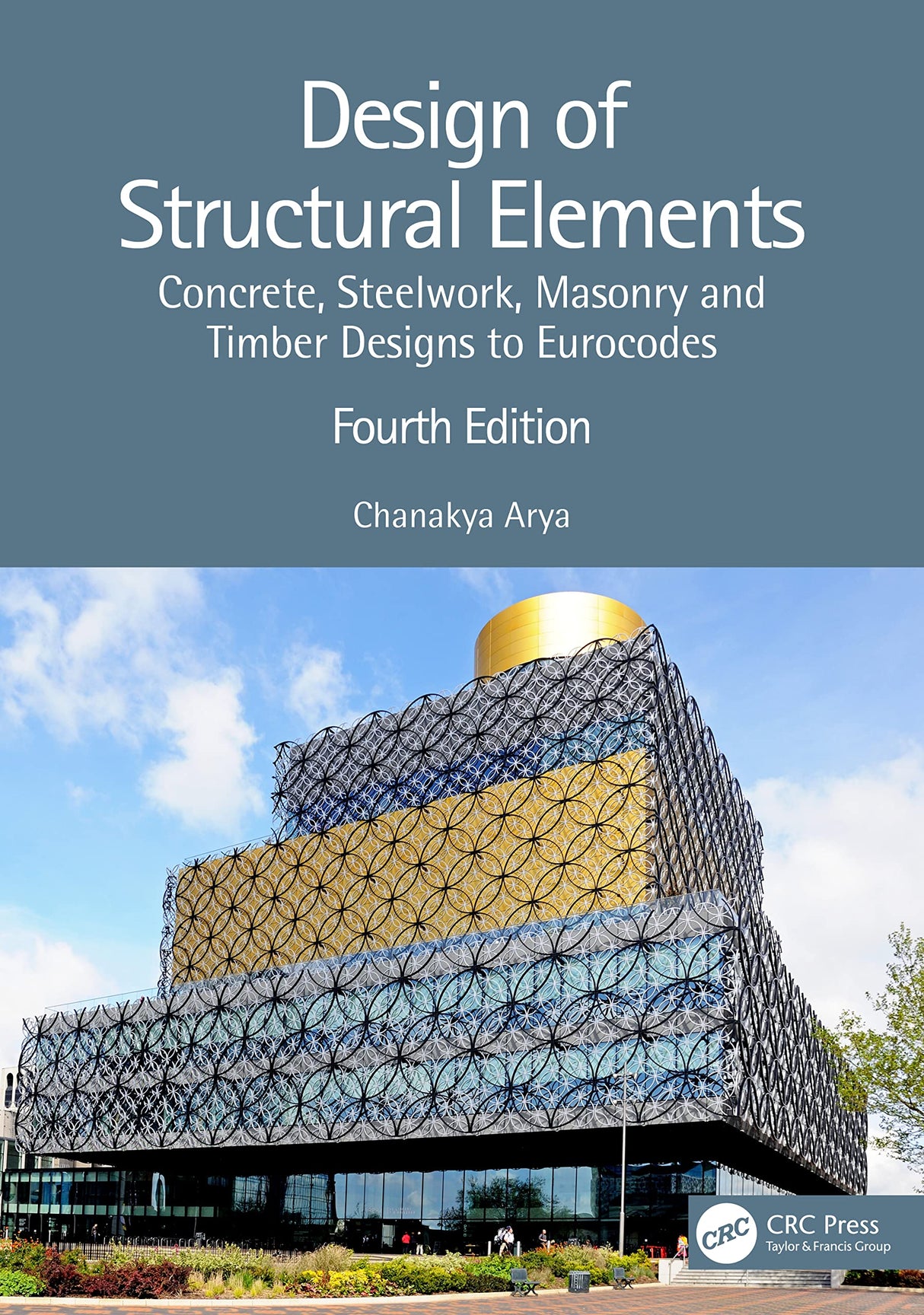 DESIGN OF STRUCTURAL ELEMENTS : CONCRETE, STEELWORK, MASONRY AND TIMBER DESIGNS TO EUROCODES, 4TH EDITION - Retail Maharaj