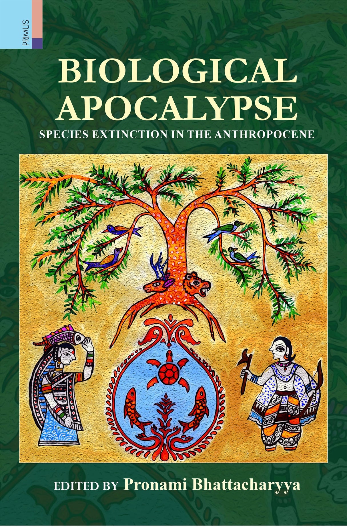 Biological Apocalypse: Species Extinction in the Anthropocene - Retail Maharaj