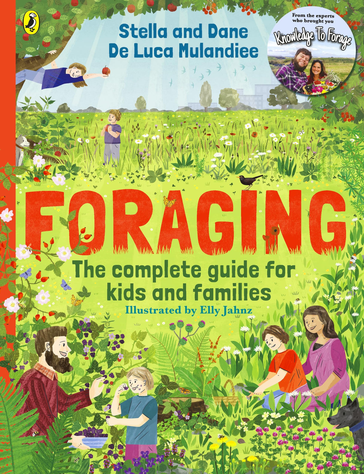Foraging: The Complete Guide for Kids and Families!: The fun and easy guide to the great outdoors - Retail Maharaj