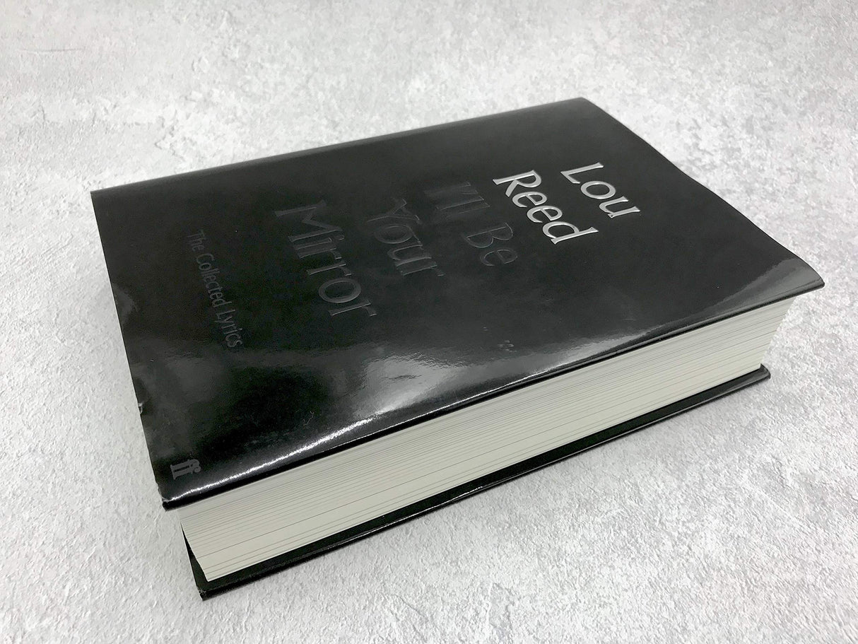 I'll Be Your Mirror: The Collected Lyrics