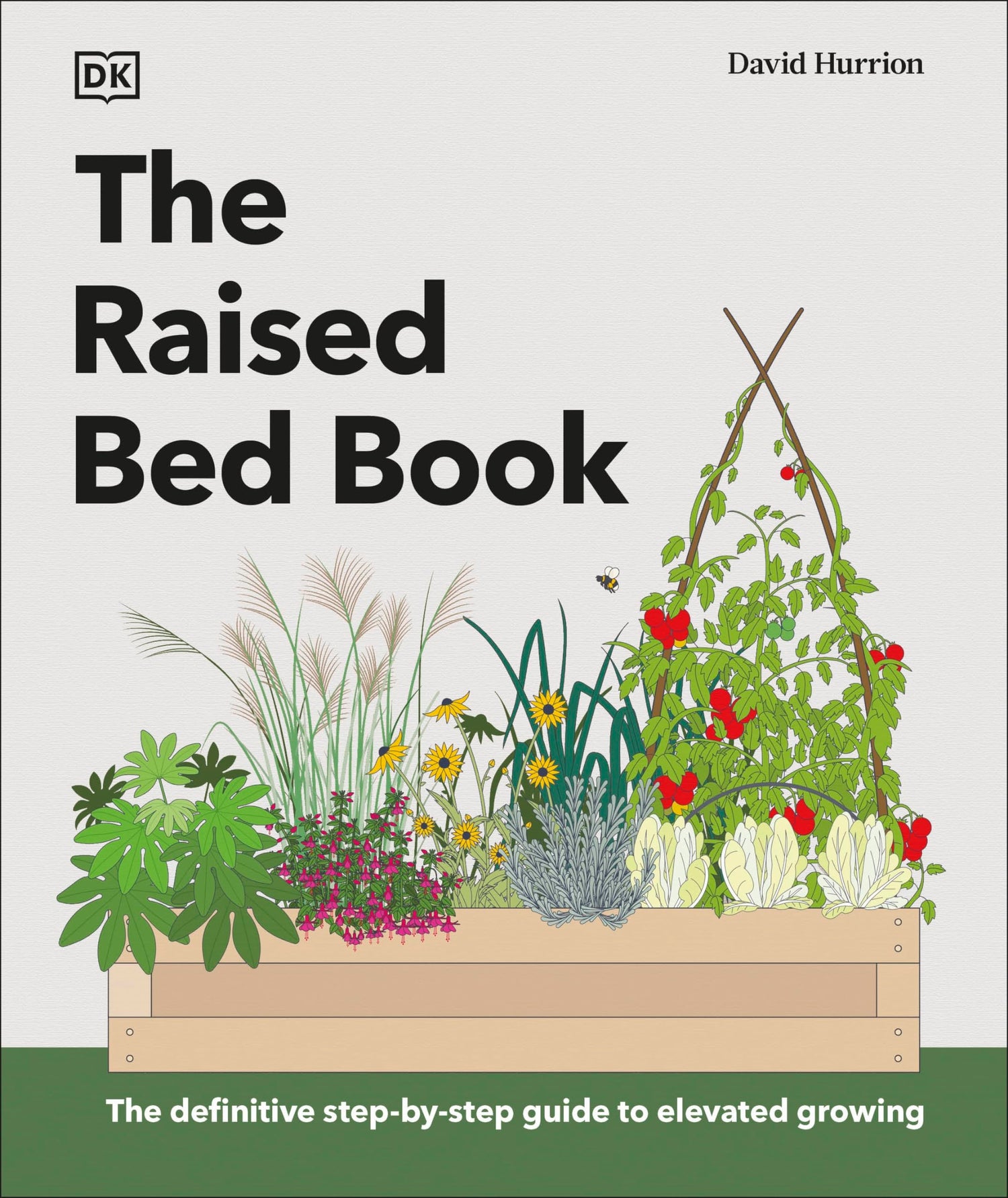 The Raised Bed Book: Get the Most from Your Raised Bed, Every Step of the Way - Retail Maharaj