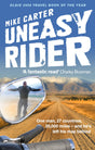 Uneasy Rider: Travels Through a Mid-Life Crisis - Retail Maharaj
