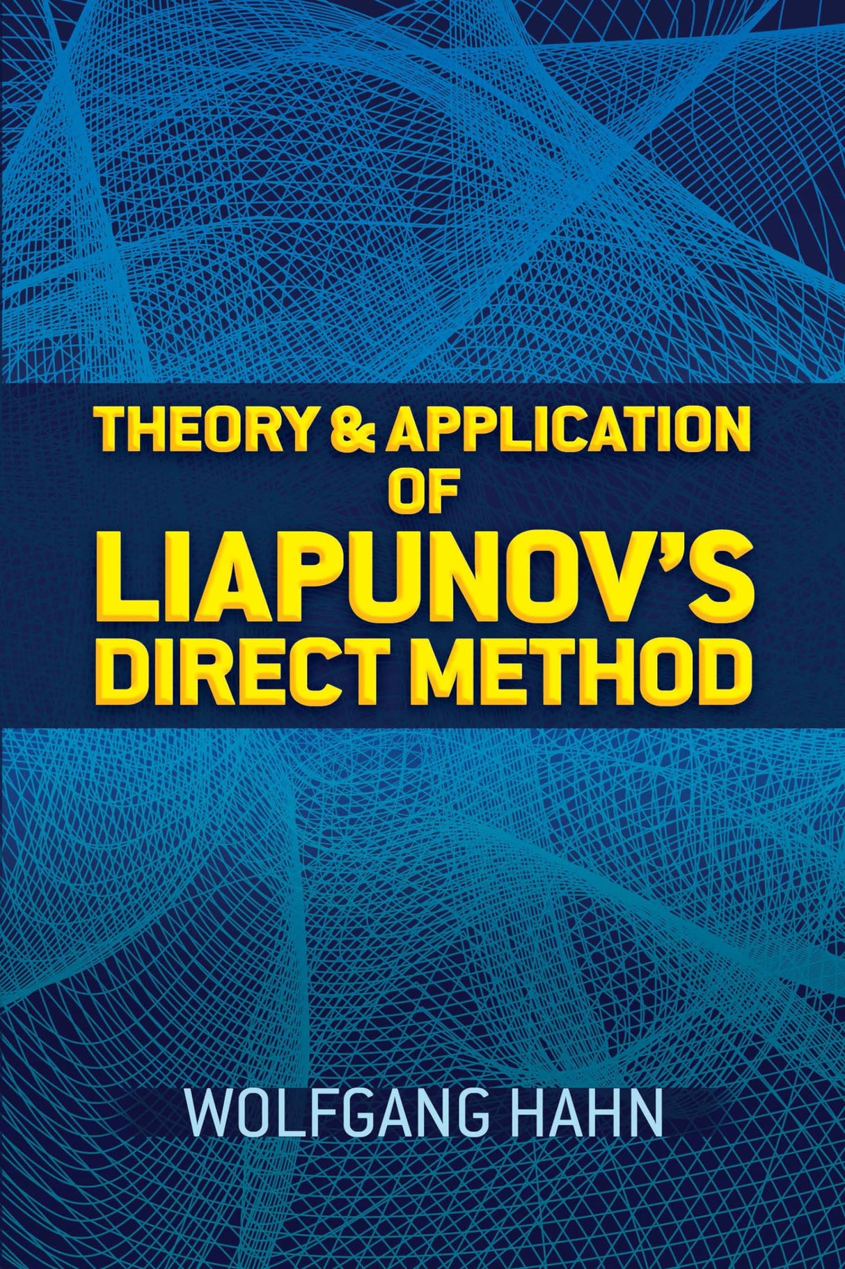 Theory and Application of Liapunov's Direct Method (Dover Books on Mathematics) - Retail Maharaj