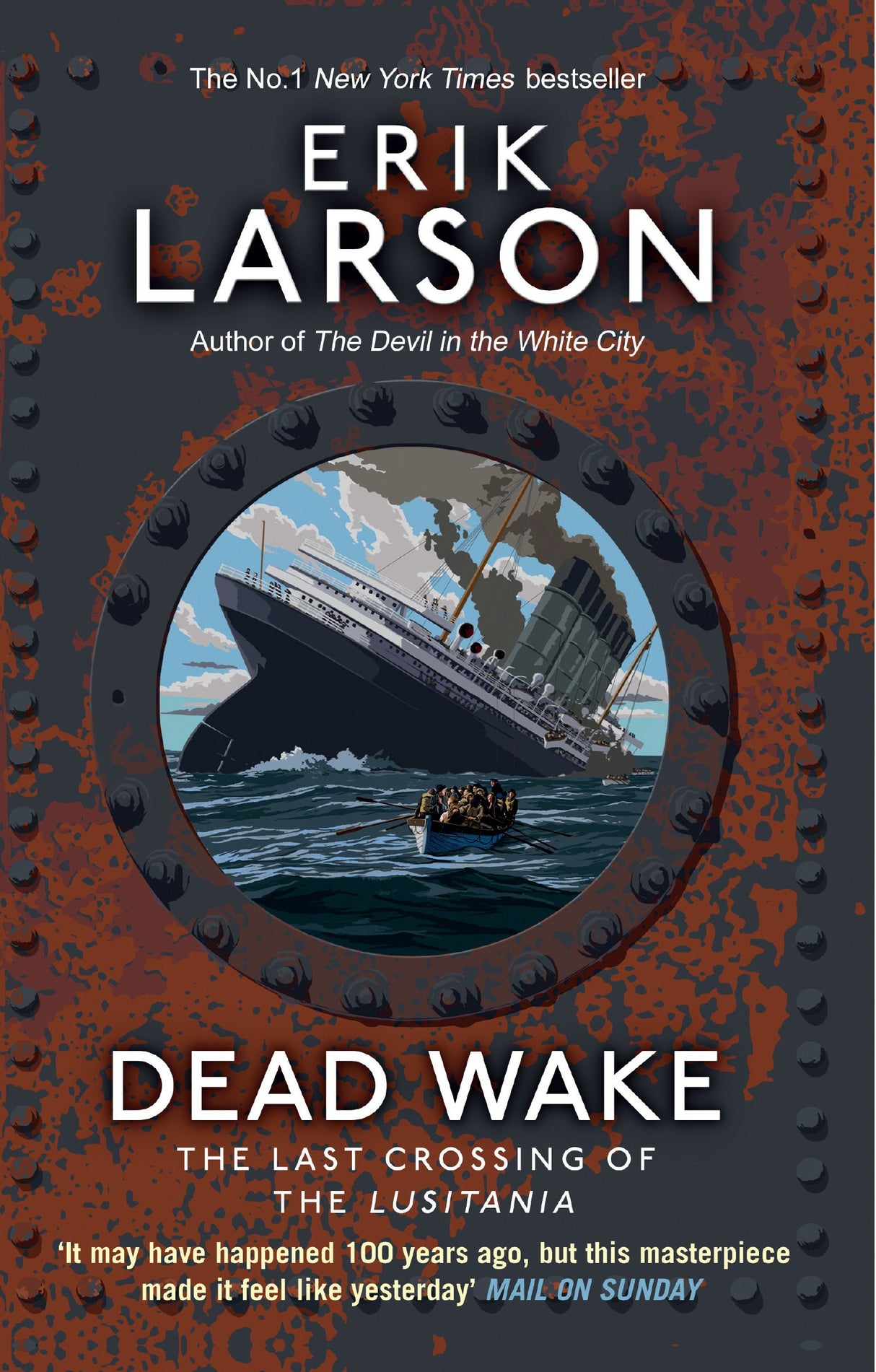 DEAD WAKE: The Last Crossing of the Lusitania