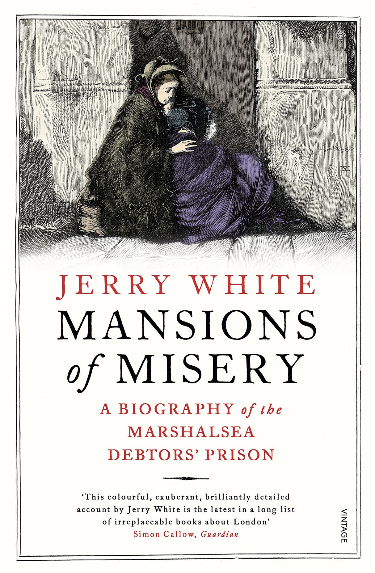 Mansions of Misery: A Biography of the Marshalsea Debtors’ Prison - Retail Maharaj