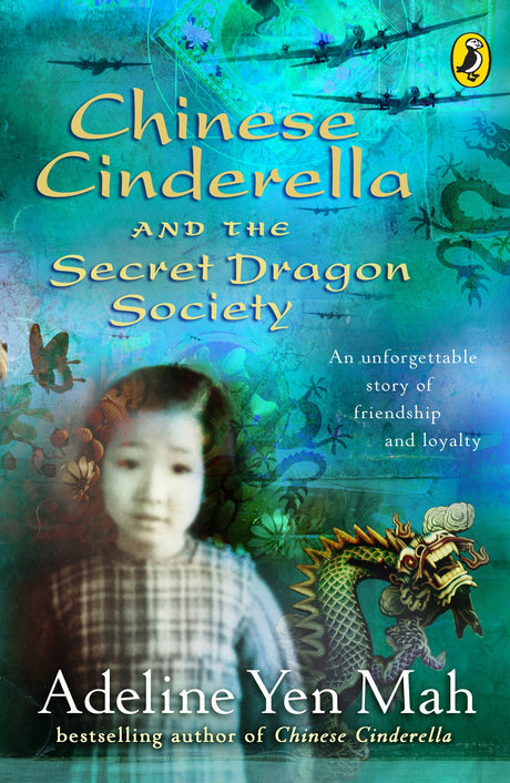 Chinese Cinderella and the Secret Dragon Society: By the Author of Chinese Cinderella - Retail Maharaj