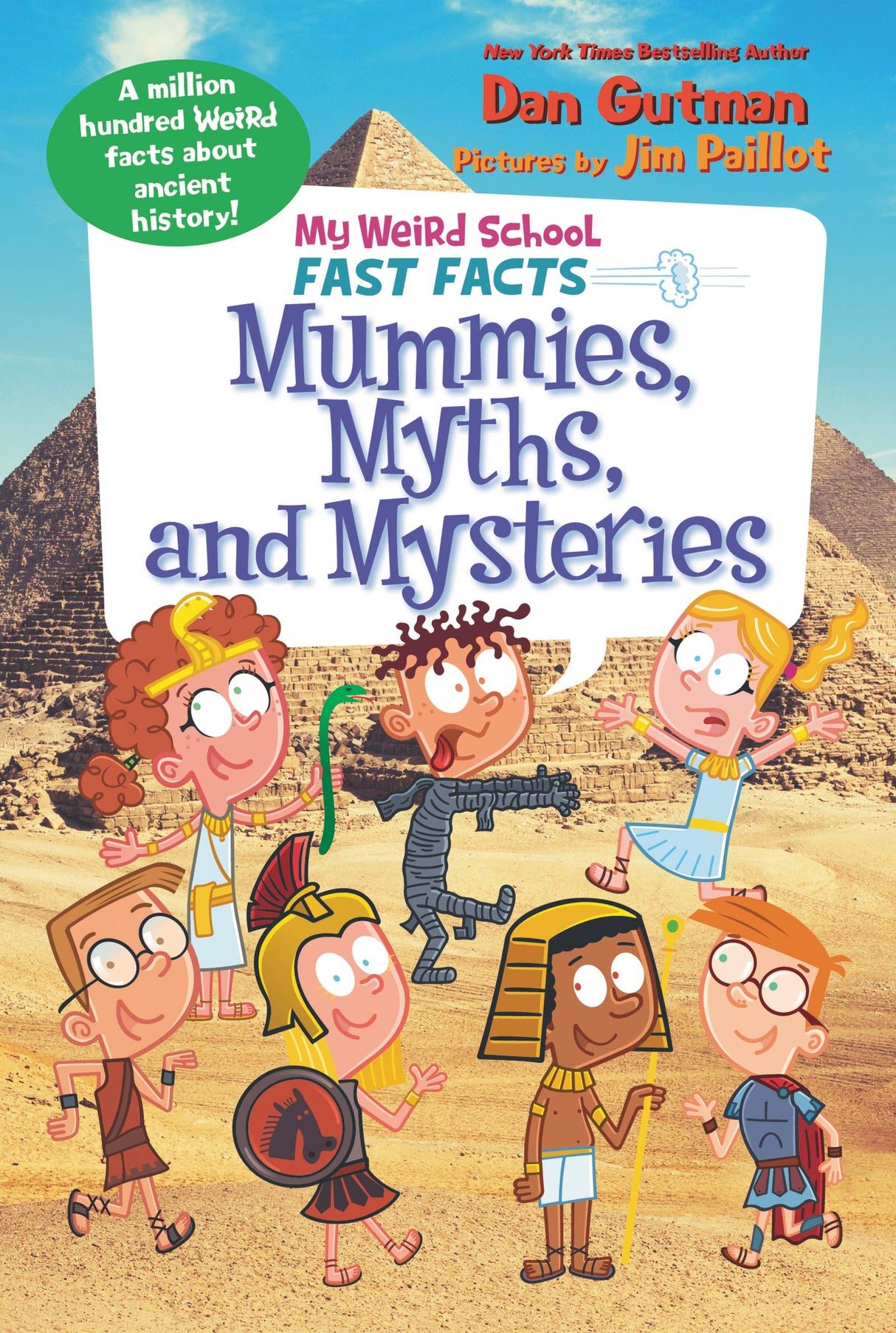 My Weird School Fast Facts: Mummies, Myths, and Mysteries: 7 (My Weird School Fast Facts, 7) - Retail Maharaj
