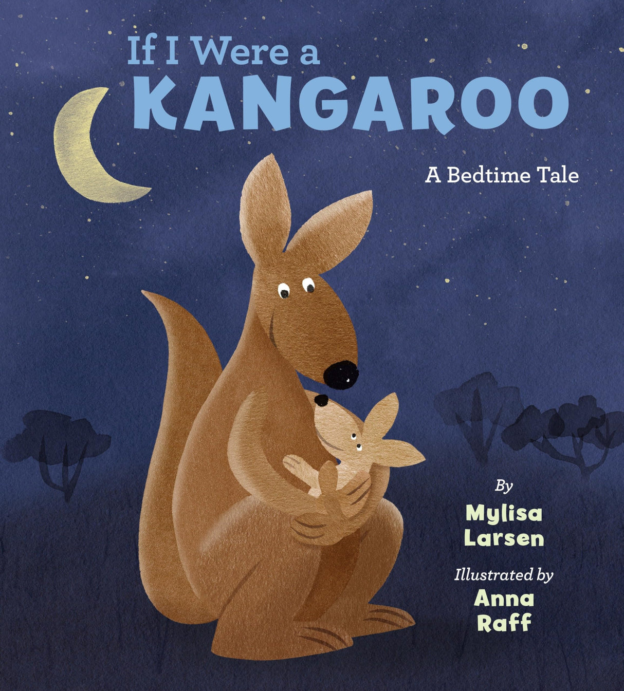 If I Were a Kangaroo: A Bedtime Tale