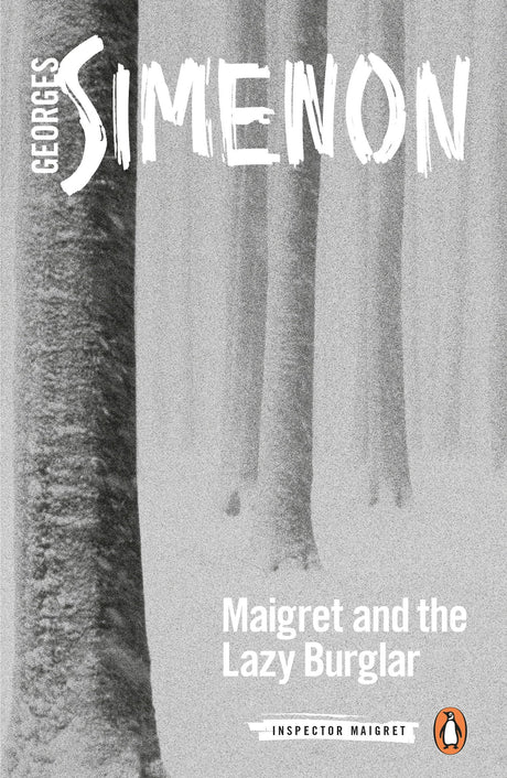 Maigret and the Lazy Burglar: Inspector Maigret #57 - Retail Maharaj