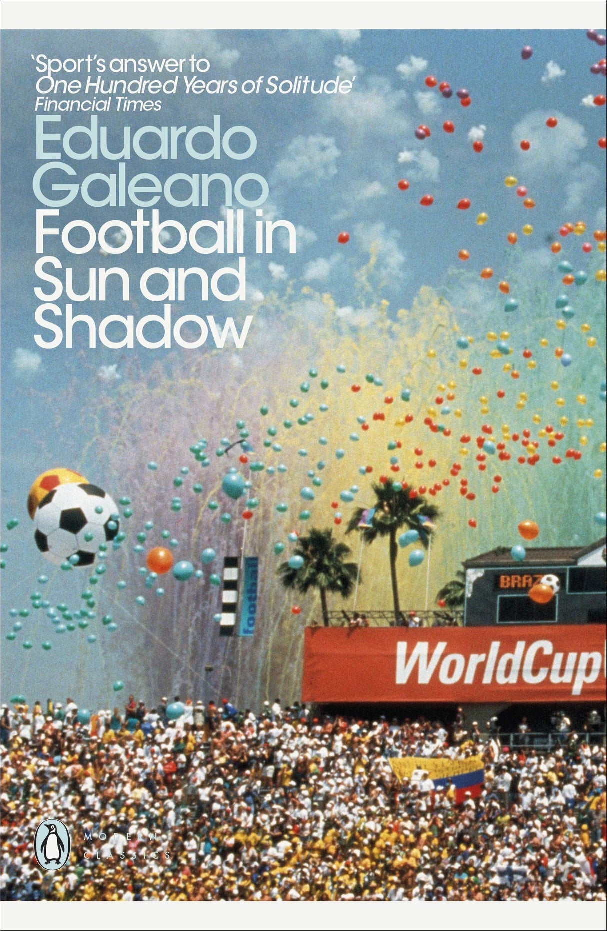 Football in Sun and Shadow (Penguin Modern Classics) - Retail Maharaj