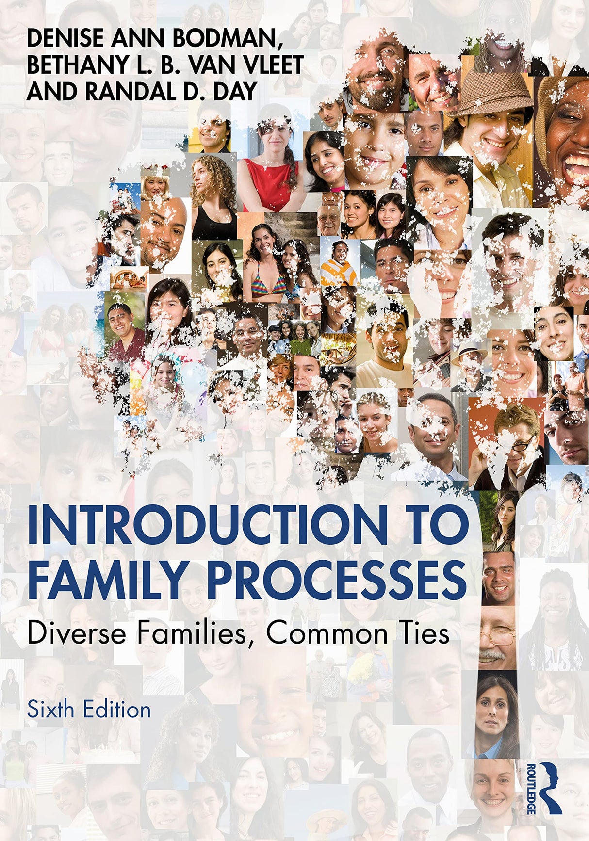 INTRODUCTION TO FAMILY PROCESSES: Diverse Families, Common Ties - Retail Maharaj