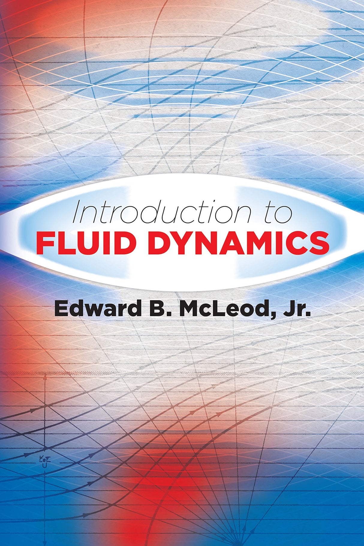 Introduction to Fluid Dynamics (Dover Books on Physics) - Retail Maharaj