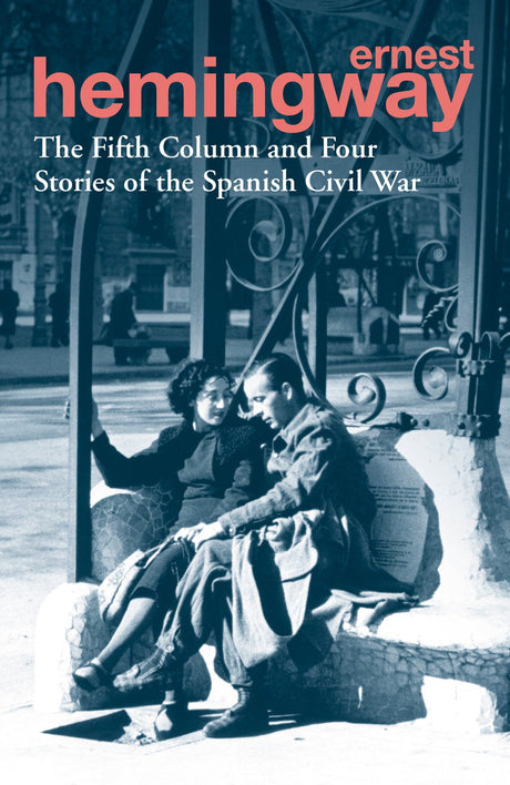 The Fifth Column and Four Stories of the Spanish Civil War - Retail Maharaj