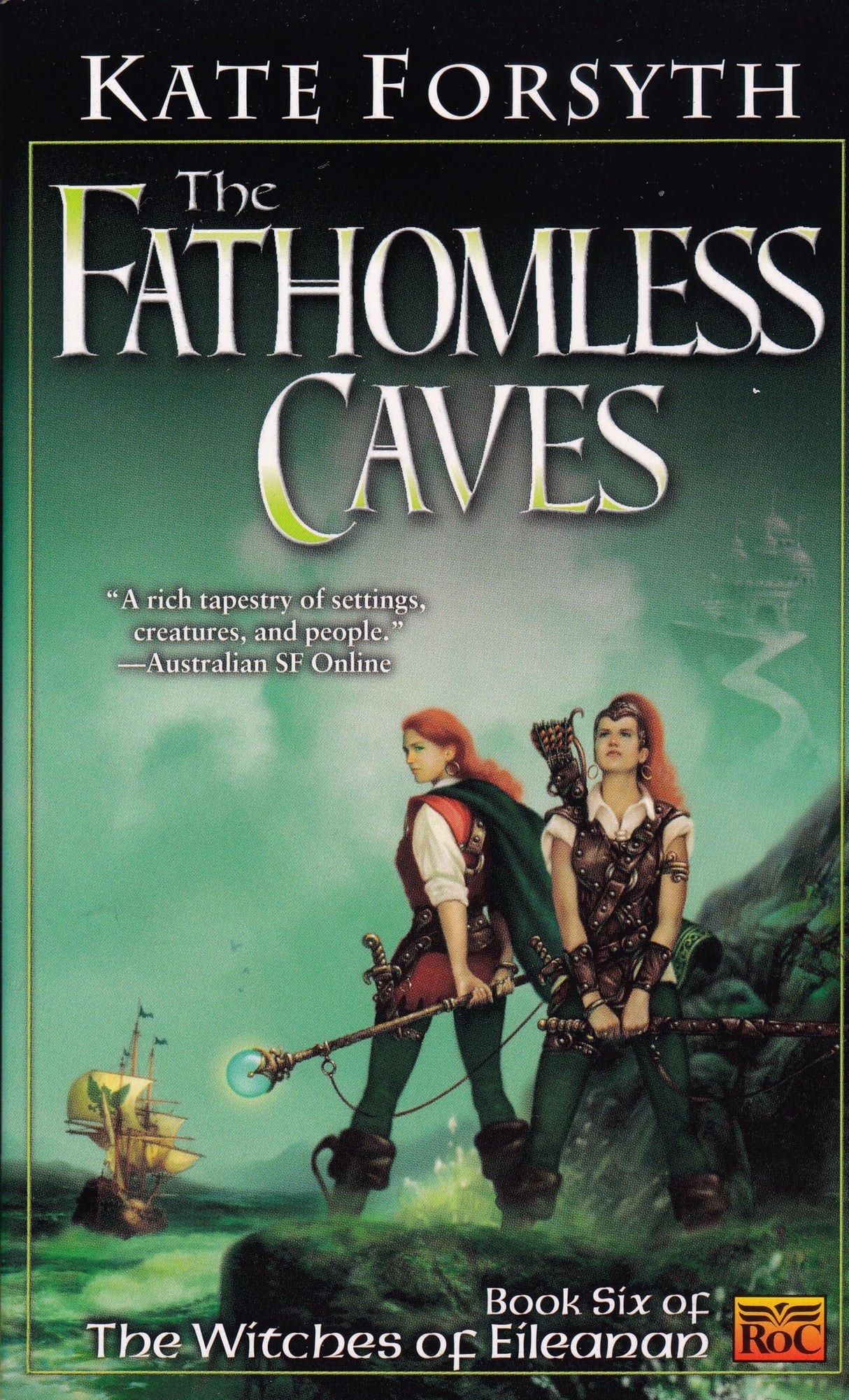 The Fathomless Caves: Book Six of the Witches of Eileanan: 6