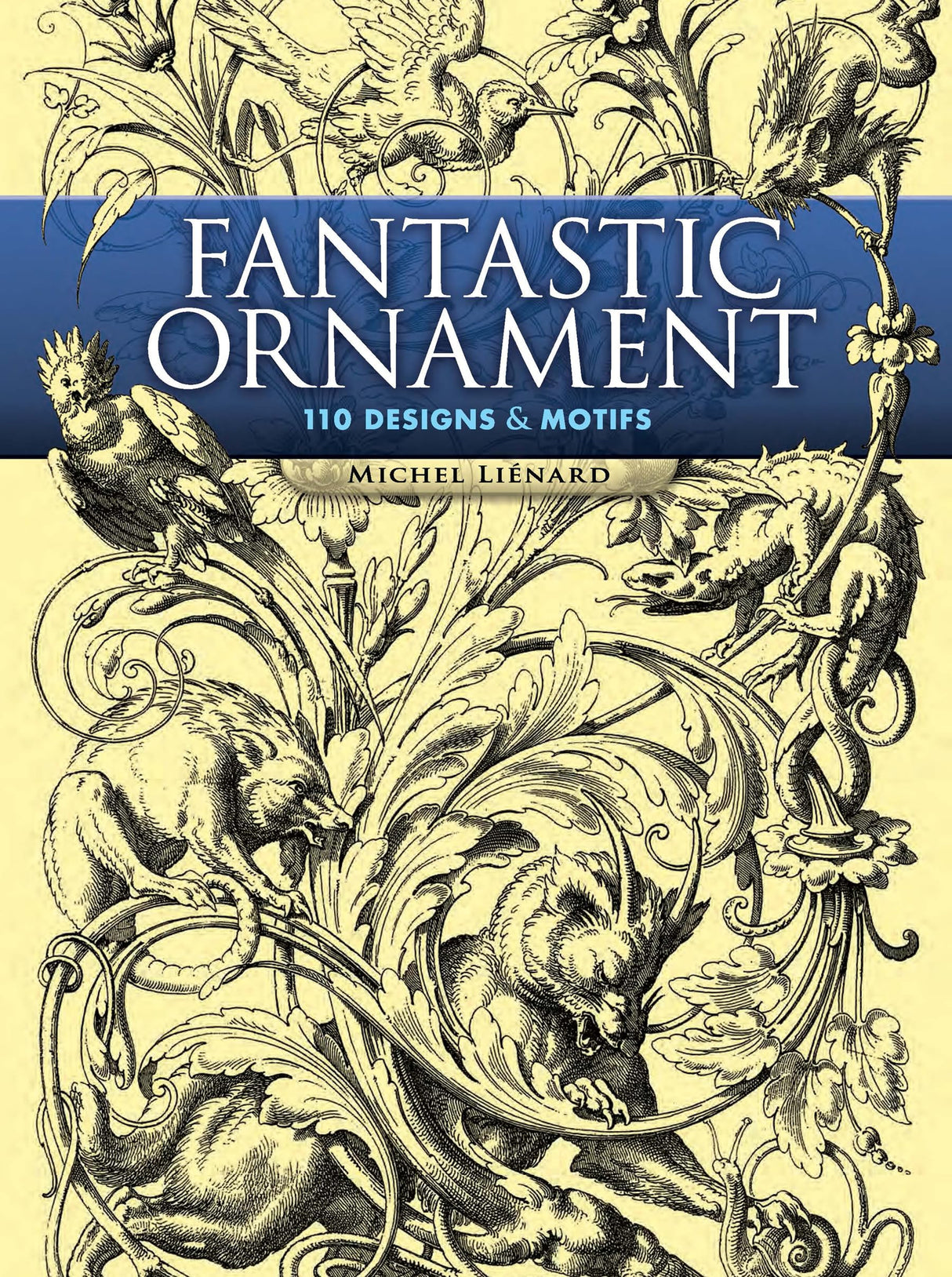 Fantastic Ornaments: A Pictorial Archive from Nineteenth-century Sources - Retail Maharaj