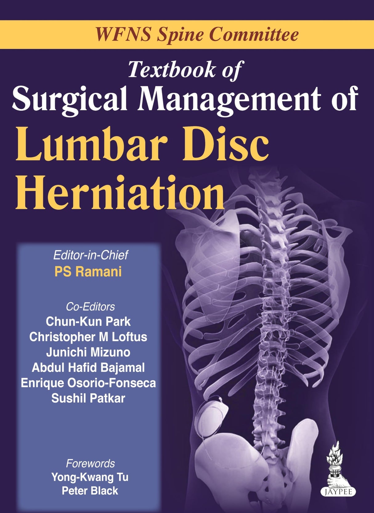 T.B.OF SURGICAL MANAGEMENT OF LUMBAR DISC HERNIATION WFNS SPINE COMMITTEE