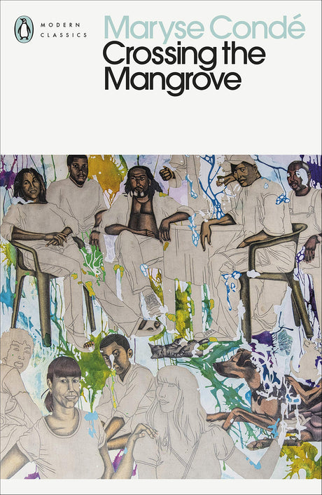 Crossing the Mangrove (Penguin Modern Classics) - Retail Maharaj
