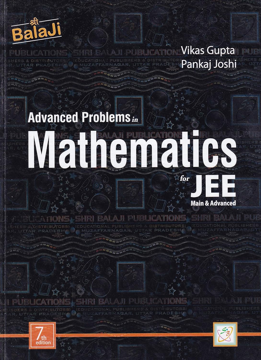 Advanced Problems In Mathematics For JEE (Main & Advanced) - Retail Maharaj