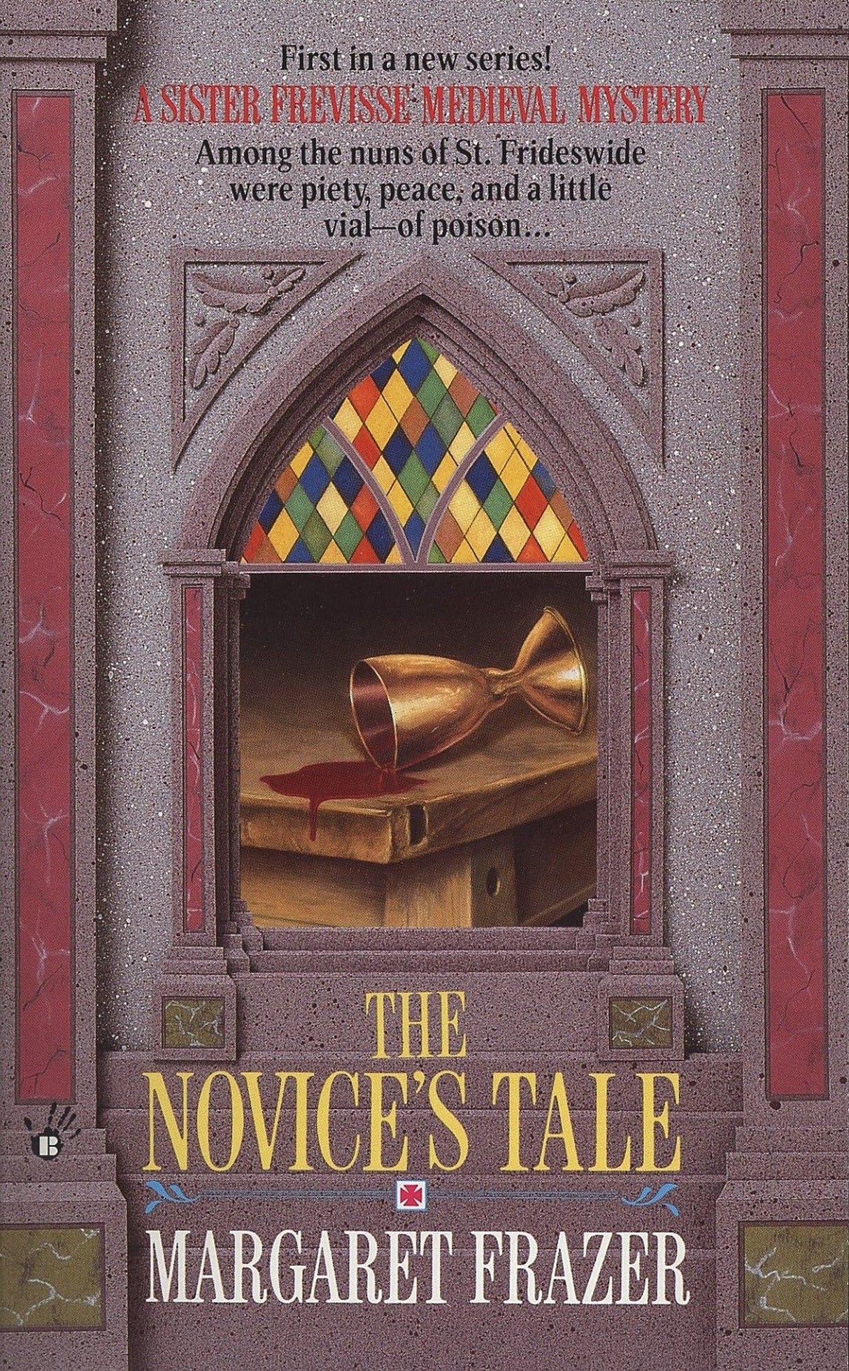 The Novice's Tale: 1 (A Dame Frevisse Mystery)