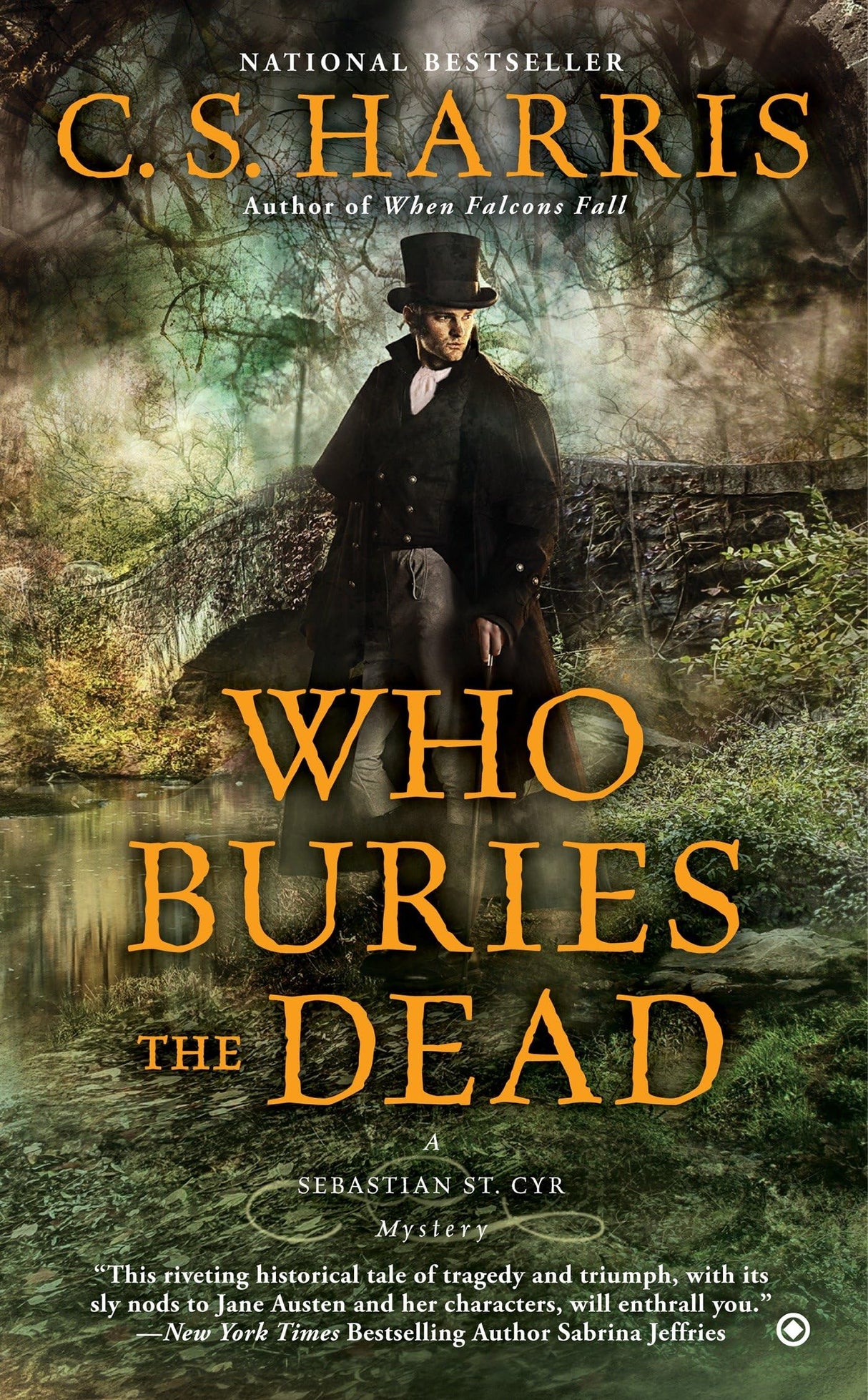 Who Buries the Dead: A Sebastian St. Cyr Mystery: 10