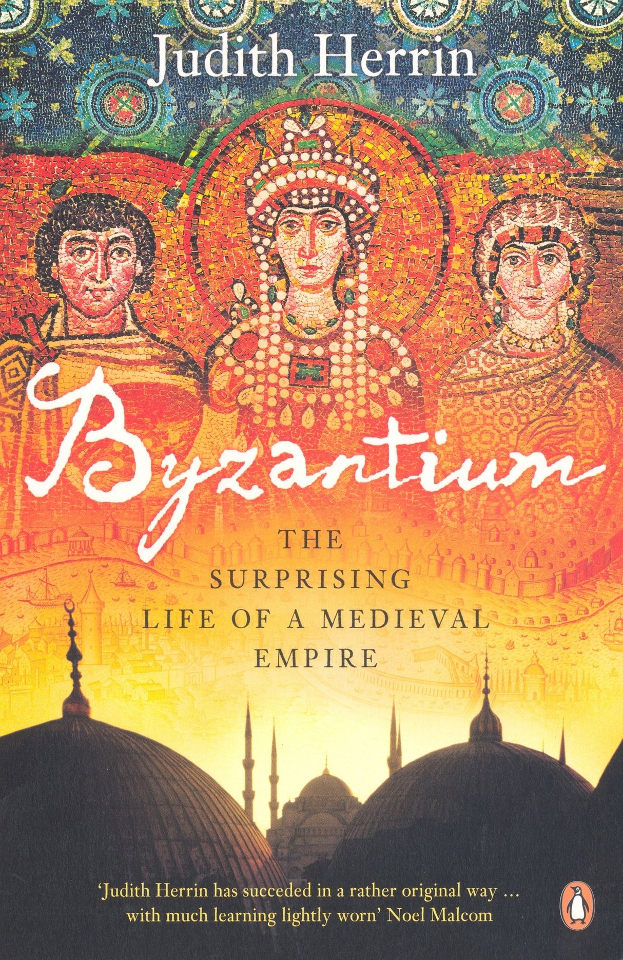Byzantium: The Surprising Life of a Medieval Empire - Retail Maharaj