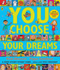 You Choose Your Dreams: Originally published as Just Imagine - Retail Maharaj